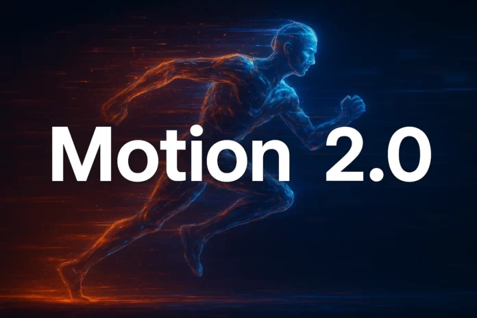 Motion 2.0