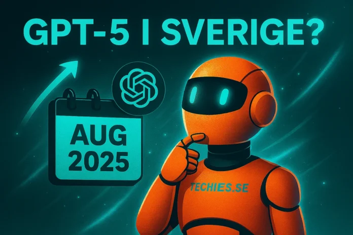 ChatGPT5. Techies.se roboten visar att ChatGPT5 sägs släppas under Augusti 2025-